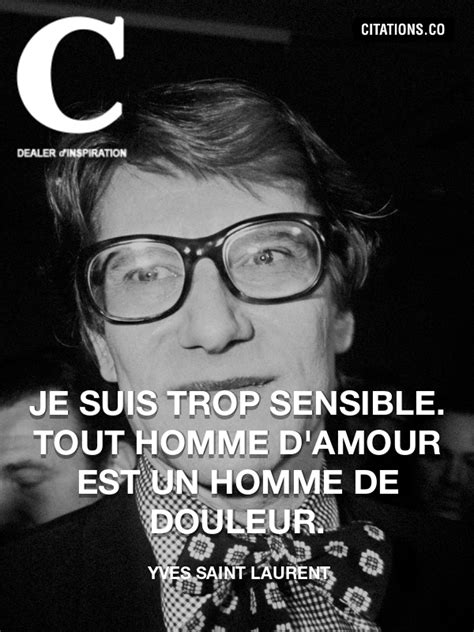 citation de yves saint laurent|yves Saint Laurent citation.